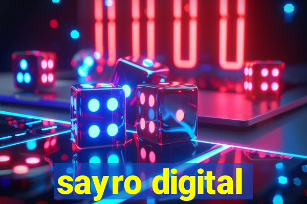 sayro digital